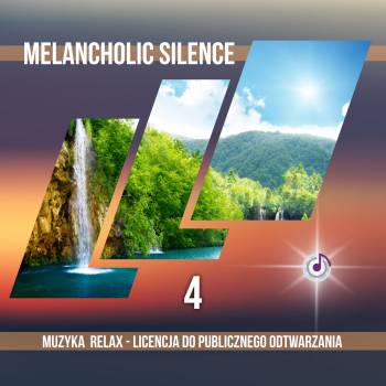 Melancholic Silence – Vol. 4 muzyka relaksacyjna mp3